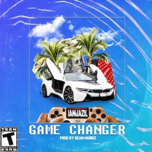 Game Changer (Explicit)
