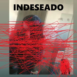 Indeseado (Explicit)