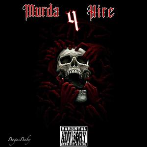 Murda4Hire (Explicit)