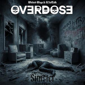 Overdose (feat. R3altalk) [Special Version] [Explicit]