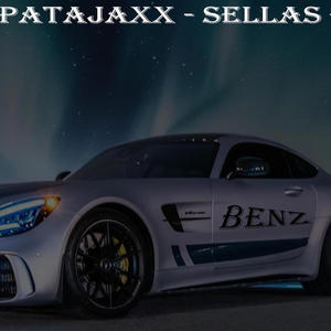 Benz (feat. Patajaxx, Sellas & Gato) [Explicit]