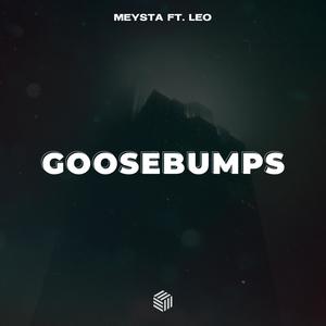 Goosebumps (Explicit)