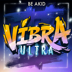 Vibra Ultra (Explicit)