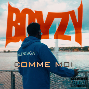 Comme moi (Explicit)