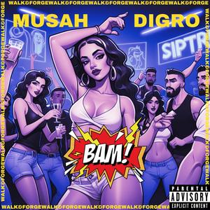 BAM (feat. Musah) [Explicit]