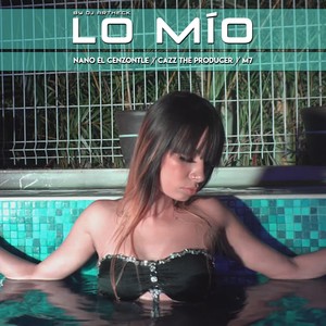 Lo Mío (Explicit)