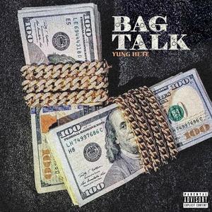 Bag Talk (Explicit)