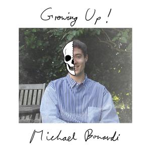 GROWING UP! (Explicit)