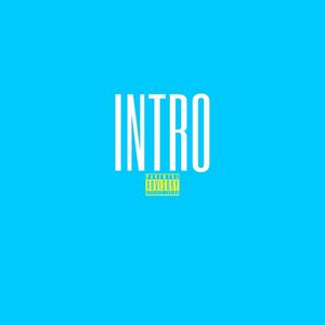 Intro (Explicit)