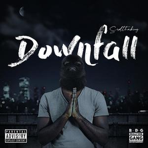 Downfall (Explicit)