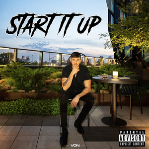 Start It Up (Explicit)