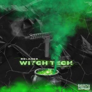 Witch Tech (feat. Babyjunkyy) (Explicit)