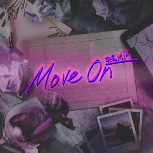Move On (Remix) - Originally by Cash Koo