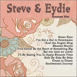 Greatest Hits: Steve & Eydie