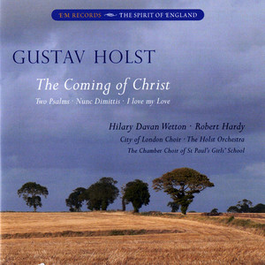 The Coming of Christ, H. 170 - The Coming of Christ, H. 170: No. 3, Second Song of the Host of Heaven