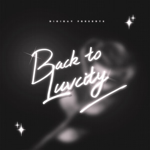 BACK TO LUVCITY (Explicit)