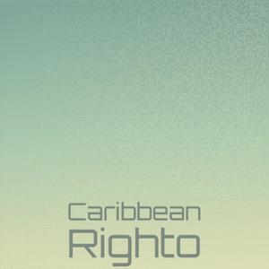 Caribbean Righto