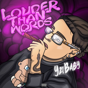 Louder Than Words (Explicit)