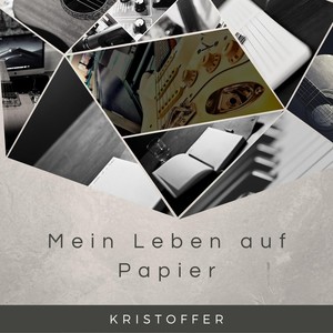 Mein Leben auf Papier