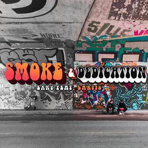 Smoke & Dedication (feat. Lartis) [Explicit]
