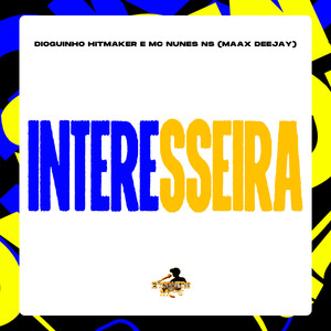 Interesseira (Explicit)