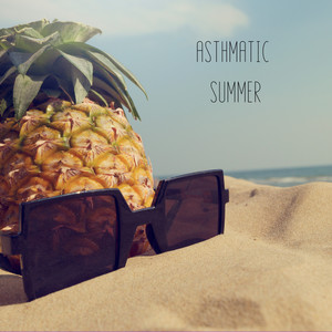 Asthmatic Summer (Explicit)