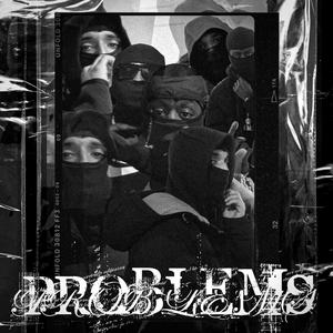 Problems (feat. Tenna) [Explicit]