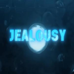 JEALOUSY