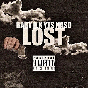 LOST (feat. YTS NASO) (Explicit)