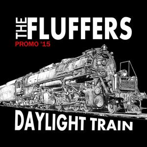 The Fluffers - Daylight Train