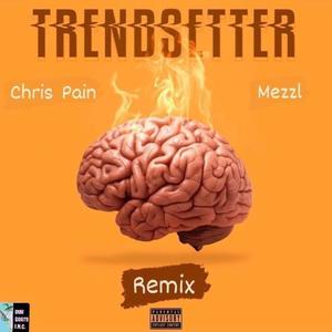 Trendsetter Remix (Explicit)