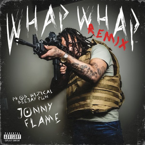 Whap Whap (Remix|Explicit)