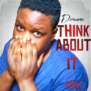 Think About It (Explicit)