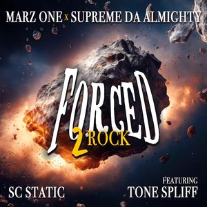 Forced 2 Rock (Explicit)