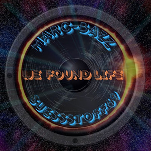 We Found Life