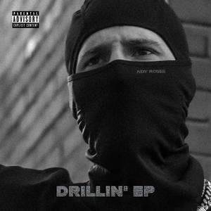 DRILLIN' EP (Explicit)