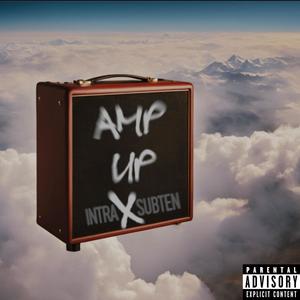 Amp up (Explicit)