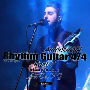 Rythm Guitar Am Em F G 56 to 95 bpm Part 7