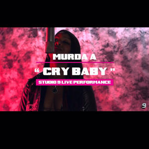 Murda A - Cry Baby (Explicit)