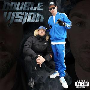 Double Vision (Explicit)