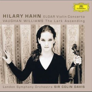 Elgar: Violin Concerto, Op.61 / Vaughan Williams: The Lark Ascending