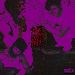 The Lost Tape (Explicit)