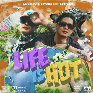 LIFE IS HOT (feat. CzTIGER) [Explicit]