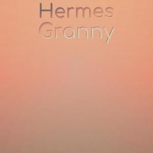 Hermes Granny