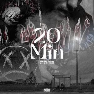 20 MIN (feat. Esmett) [Explicit]