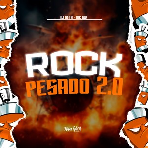 Rock Pesado 2.0 (Explicit)