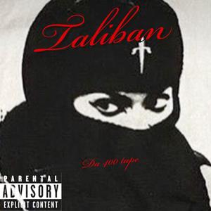 Taliban 400 (Explicit)