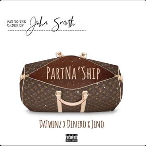 PartNa'Ship (feat. Diner0 & Jino) (Explicit)