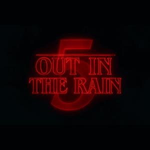out in the rain (Explicit)