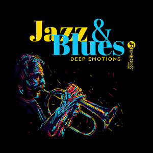 Jazz & Blues Deep Emotions